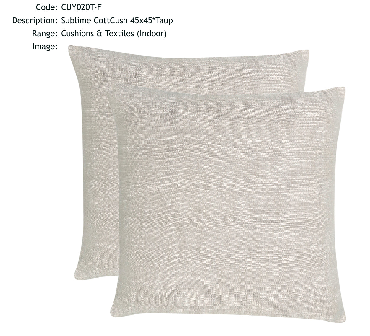 NF Sublime Cotton Cushion 45 x 45cm - Taupe