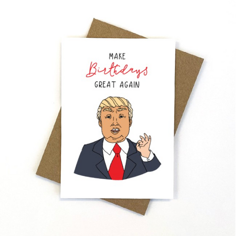 Greeting Card - Trump Birthday