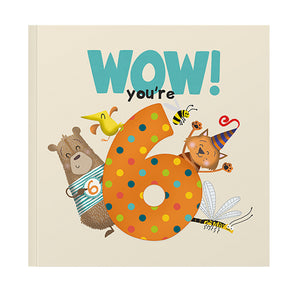 WOW! You’re 6 - Book / Card