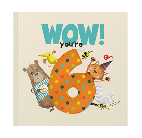 WOW! You’re 6 - Book / Card