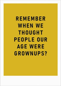 Card - Grown Ups