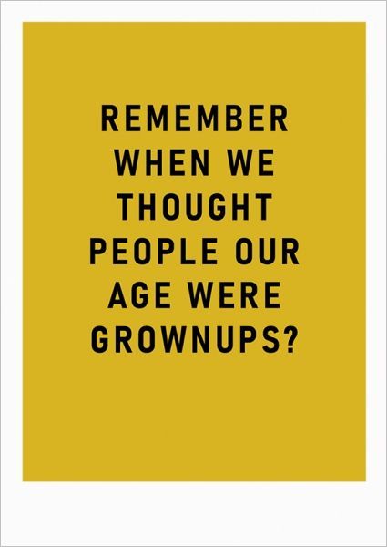 Remember Grown Ups Card