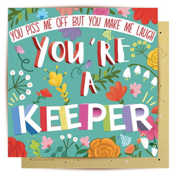 You are a Keeper Greeting Card